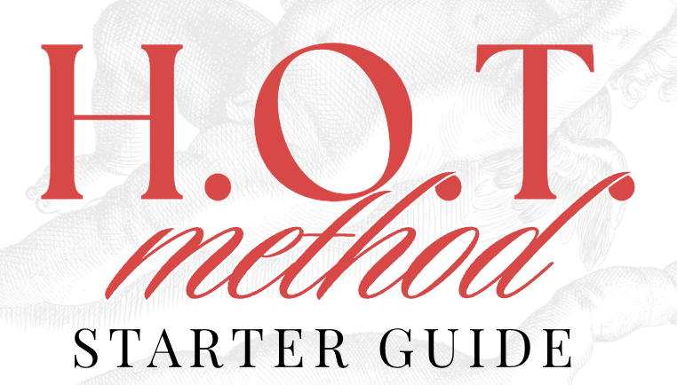The H.O.T. Method: A Guide to Self-Transformation Through Nervous System Regulation